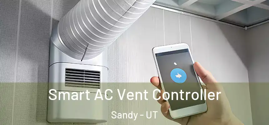  Smart AC Vent Controller Sandy - UT