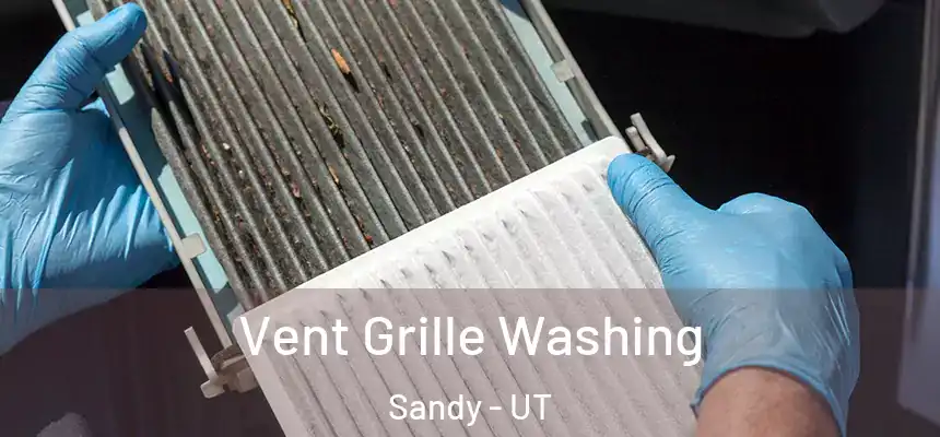  Vent Grille Washing Sandy - UT